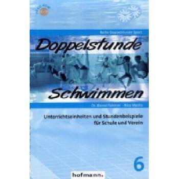 Image 1 of Doppelstunde Schwimmen, m. 1 CD-ROM | Marcel Fahrner, Nico Moritz, Stefan König