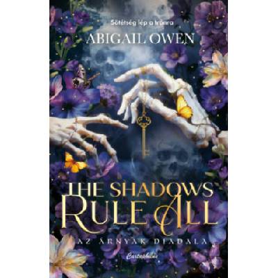 The Shadows Rule All - Az árnyak diadala | Abigail Owen