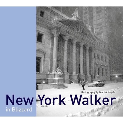 New York Walker in Blizzard anglicky - Martin Froyda
