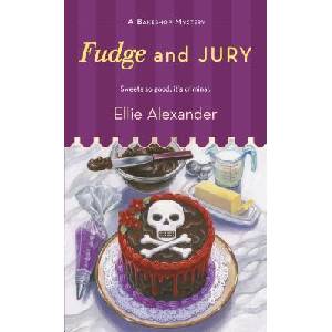 Fudge and Jury | Ellie Alexander (ISBN: 9781250088055)