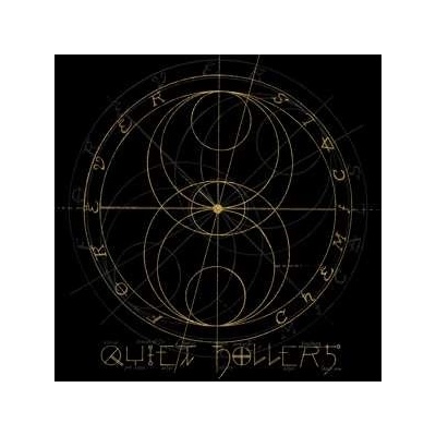 Quiet Hollers - Forever Chemicals LP