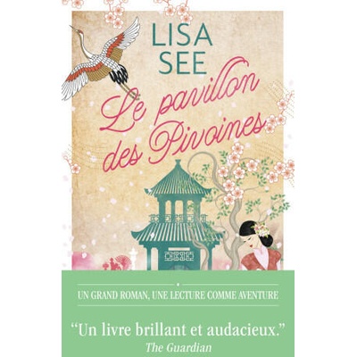 Le pavillon des pivoines | See