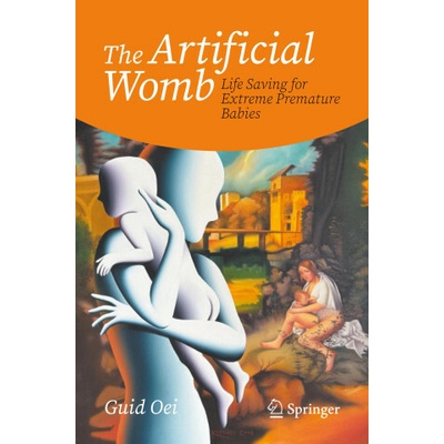 The Artificial Womb - Guid Oei