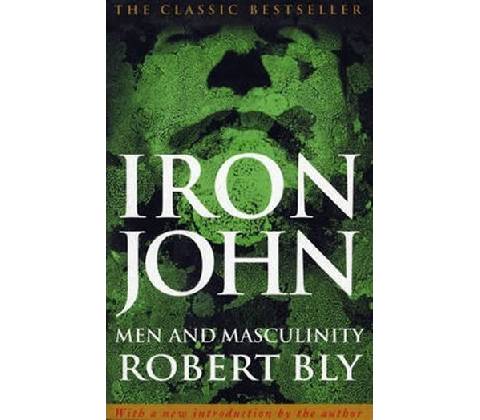 Iron John - Bly Robert
