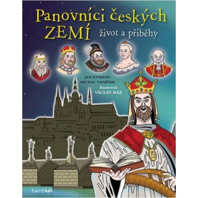 Panovníci českých zemí Život a příběhy
