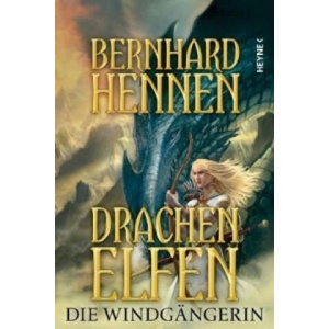 Drachenelfen - Die Windgängerin | Bernhard Hennen (2012)