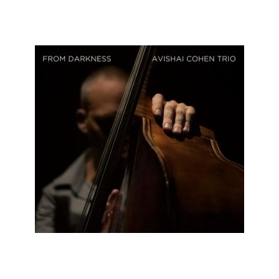 COHEN AVISHAI TRIO: FROM DARKNESS, CD