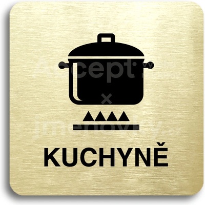 ACCEPT Piktogram kuchyně - zlatá tabulka - černý tisk bez rámečku