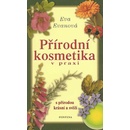 Eva Evanová Přírodní kosmetika v praxi