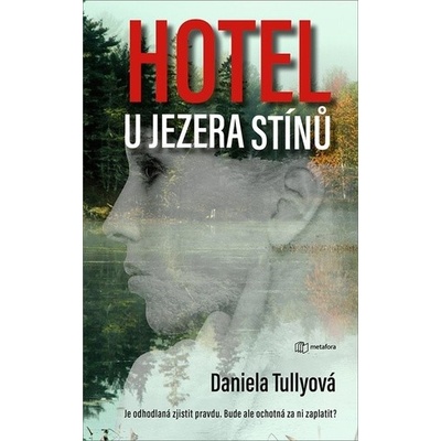 Hotel u Jezera stínů