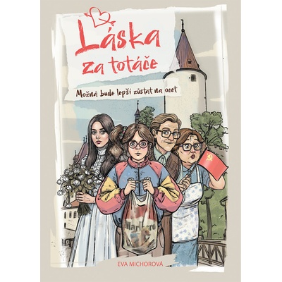 Láska za totáče - Eva Michorová