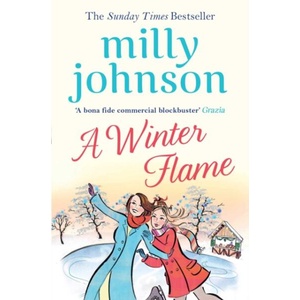 Winter Flame | Milly Johnson (ISBN: 9781471187773)