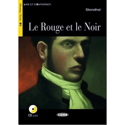 Le Rouge et le Noir - Stendhal