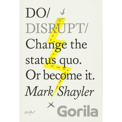 Do Disrupt Shayler Mark
