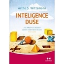 Inteligence duše - Jak přijít na kloub jejímu skrytému řádu - 2.vydání - Artho S. Wittemann