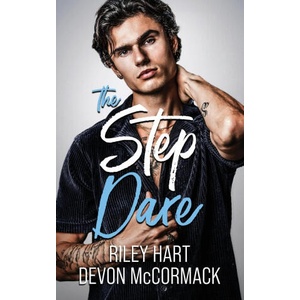 The Step Dare (Peach State Stepbros #3) | Riley Hart (ISBN: 9781950261246)