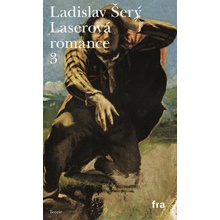 Šerý Ladislav - Laserová romance 3