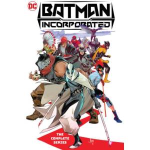 Batman Incorporated: The Complete Series | John Timms (ISBN: 9781779527493)
