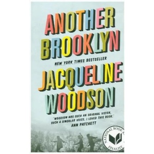 Another Brooklyn | Jacqueline Woodson (ISBN: 9781786072375)
