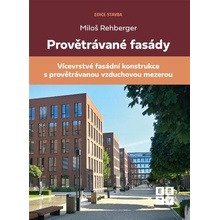 Provětrávané fasády - Miloš Rehberger