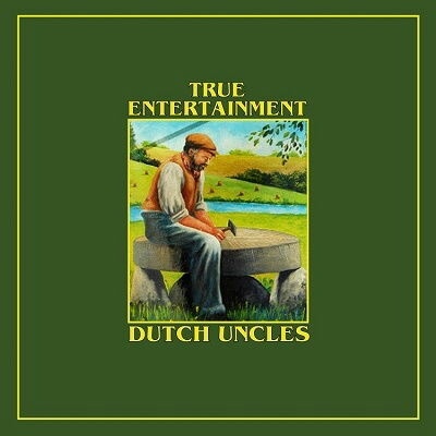 DUTCH UNCLES - TRUE ENTERTAINMENT CD