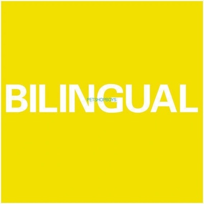 Pet Shop Boys - Bilingual (Reissue) (Remastered) (LP) (190295823689)