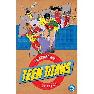Teen Titans: The Bronze Age Omnibus (2026 Edition) | Bob Haney, Nick Cardy, George Tuska, Arthur Saaf (ISBN: 9781799508069)