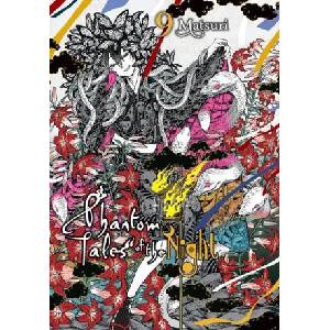 Phantom Tales of the Night, Vol. 9 | Chiho Christie, Julie Goniwich, Matsuri Matsuri, Phil Christie (ISBN: 9781975345280)