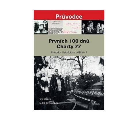 Prvních 100 dnů Charty 77