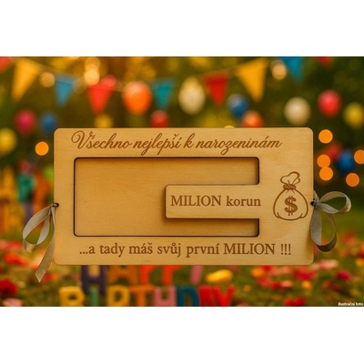 Dřevěné přání na peníze k narozeninám - MILION korun