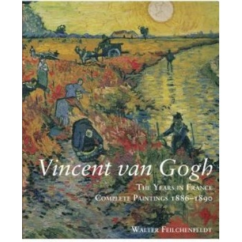 Vincent Van Gogh - Walter Feilchenfeldt