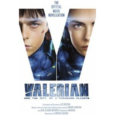 Valerian and the City of a Thousand Planets Besson Luc