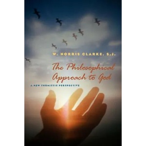 Philosophical Approach to God | Norris W. Clarke (ISBN: 9780823227198)