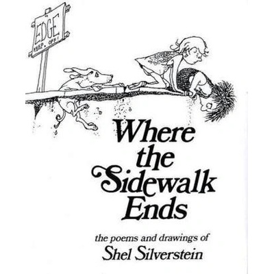 Where the Sidewalk Ends - Shel Silverstein - Hardcover