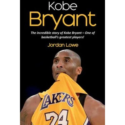 Kobe Bryant | Jordan Lowe