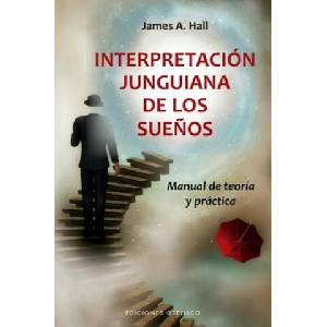 Interpretacion Junguiana de Los Suenos | Hall, James A (ISBN: 9788491115458)