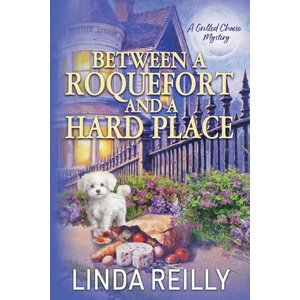 Between a Roquefort and a Hard Place (ISBN: 9781966322511)