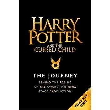 Harry Potter and the Cursed Child: The Journey - Jody Revenson