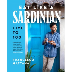 Eat Like a Sardinian (ISBN: 9781761501128)
