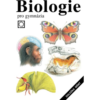 BIOLOGIE PRO GYMNÁZIA - Jan Jelínek; Vladimír Zicháček