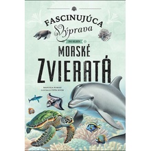 Morské zvieratá - Fascinujúca výprava do hlbín