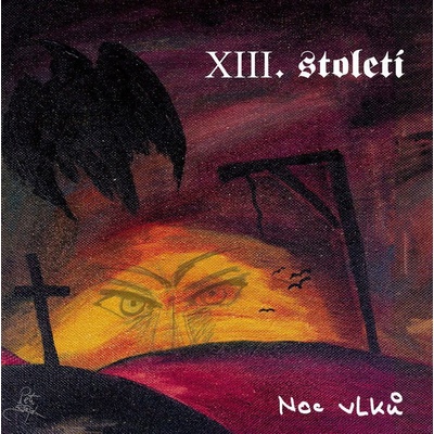 XIII.století - Noc Vlků CD