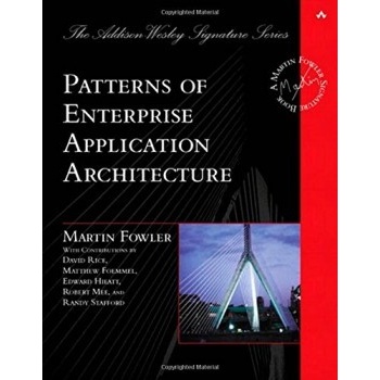 Patterns of Enterprise Application Arch - M. Fowler