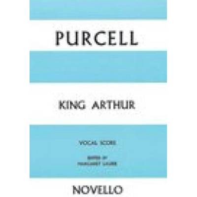 HENRY PURCELL: KING ARTHUR | PURCELL, HENRY (ARTI