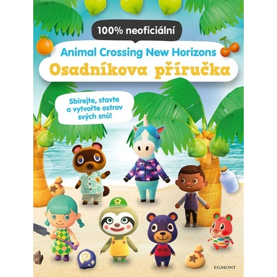 Animal Crossing New Horizons Osadníkova příručka
