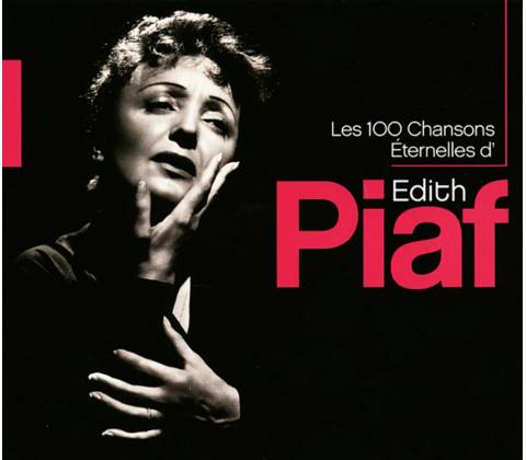 Edith Piaf, LES 100 CHANSONS ETERNELLE, CD