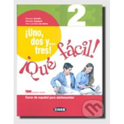 Uno, dos y... tres! !Qué fácil! 2 + CD audio/ROM + Portfolio