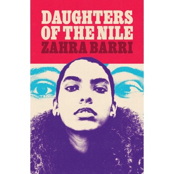 UNBOUND Daughters of the Nile | Zahra Barri