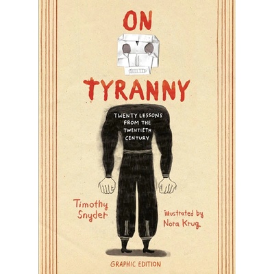 Top Shelf Productions On Tyranny Graphic Edition: Twenty Lessons from the Twentieth Century