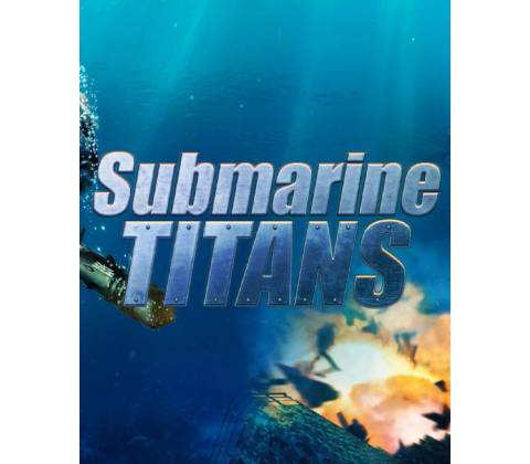 Submarine Titans